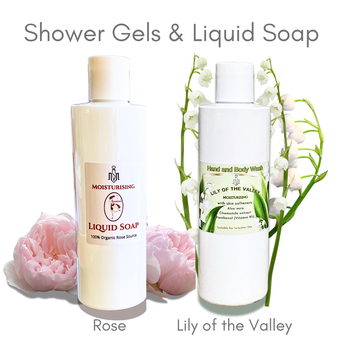 Shower Gel and Liquid Soap - Rose & ily of the Valley